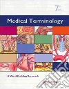 Medical Terminology a Word Building Approach + Student Access Code Card Medical Terminology a Word Building Approach + Student Access Code Card