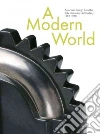 A Modern World A Modern World
