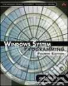 Windows System Programming Windows System Programming