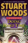 Doing Hard Time Doing Hard Time