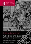 Handbook of Genetics and Society Handbook of Genetics and Society