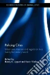 Policing Cities Policing Cities