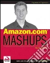 Amazon.com Mashups Amazon.com Mashups