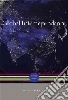 Global Interdependence Global Interdependence