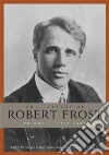 The Letters of Robert Frost The Letters of Robert Frost