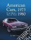 American Cars, 1973-1980 American Cars, 1973-1980