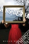 Hysteria Hysteria