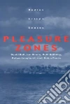 Pleasure Zones Pleasure Zones