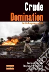 Crude Domination Crude Domination