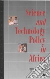 Science and Technology Policy in Africa