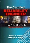 The Certified Reliability Engineer Handbook The Certified Reliability Engineer Handbook