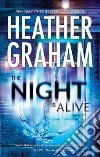 The Night Is Alive The Night Is Alive