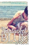 Nantucket Blue Nantucket Blue
