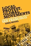 Local Protests, Global Movements Local Protests, Global Movements