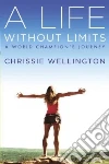 A Life Without Limits A Life Without Limits