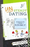 Unsteady Dating Unsteady Dating