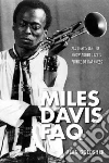 Miles Davis Faq Miles Davis Faq