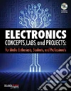 Electronic Concepts, Labs, and Projects Electronic Concepts, Labs, and Projects