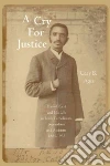 A Cry for Justice A Cry for Justice