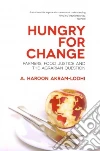 Hungry for Change Hungry for Change