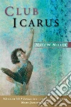 Club Icarus Club Icarus