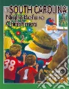 The South Carolina Night Before Christmas The South Carolina Night Before Christmas