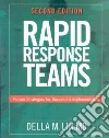 Rapid Response Teams Rapid Response Teams