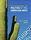Encyclopedia of Politics of the American West Encyclopedia of Politics of the American West