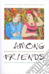 Among Friends Among Friends