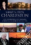 Sunsets over Charleston Sunsets over Charleston
