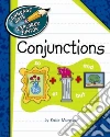 Conjunctions Conjunctions