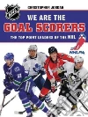 We Are the Goal Scorers We Are the Goal Scorers