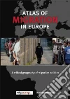 Atlas of Migration in Europe Atlas of Migration in Europe