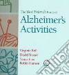 The Best Friends Book of Alzheimer's Activities The Best Friends Book of Alzheimer's Activities