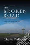 The Broken Road The Broken Road