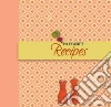 My Favorite Recipes My Favorite Recipes