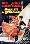 I Barkleys Di Broadway I Barkleys Di Broadway