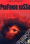 Profondo Rosso Profondo Rosso
