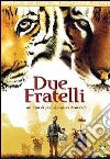 Due Fratelli Due Fratelli