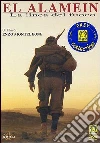 El Alamein. La linea del fuoco El Alamein. La linea del fuoco