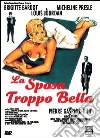 La Sposa Troppo Bella La Sposa Troppo Bella