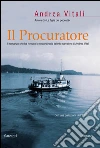 Il procuratore. E-book. Formato PDF Il procuratore. E-book. Formato PDF