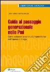 Guida al passaggio generazionale nelle PMI. E-book. Formato EPUB Guida al passaggio generazionale nelle PMI. E-book. Formato EPUB