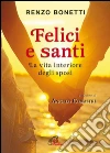Felici e santi. La vita interiore degli sposi. E-book. Formato PDF Felici e santi. La vita interiore degli sposi. E-book. Formato PDF