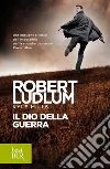 Il dio della guerra. E-book. Formato EPUB Il dio della guerra. E-book. Formato EPUB