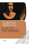 La vita interiore. E-book. Formato PDF La vita interiore. E-book. Formato PDF
