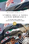 Storia della Siria contemporanea. Popoli, istituzioni e cultura. E-book. Formato EPUB Storia della Siria contemporanea. Popoli, istituzioni e cultura. E-book. Formato EPUB