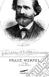 Verdi. Il romanzo dell'opera. E-book. Formato PDF Verdi. Il romanzo dell'opera. E-book. Formato PDF