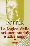 La logica delle scienze sociali e altri saggi. E-book. Formato EPUB La logica delle scienze sociali e altri saggi. E-book. Formato EPUB