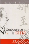 Conoscere la Cina. E-book. Formato EPUB Conoscere la Cina. E-book. Formato EPUB
